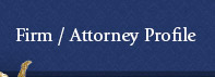 Firm / Attorney Profile